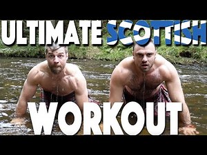 The Ultimate Scottish Workout
