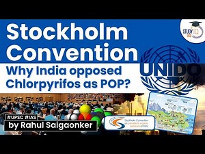 What is Stockholm convention? Which chemicals are banned now? UPSC