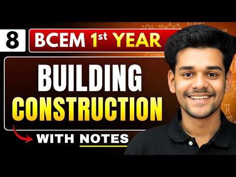 Lec 8 : Building Construction Elements & Foundation | BCEM | Basic Civil Engineering Mechanics