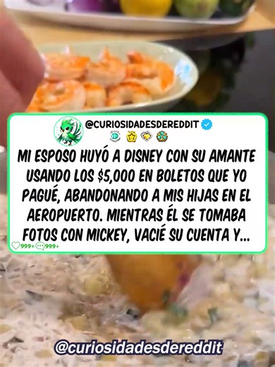 PARTE 1. Mi esposo huyó a Disney con su AMANTE usando los $5,000 en boletos que YO pagué, abandonando a mis hijas en el aeropuerto. Escucha la historia completa en mi canal de YouTube @curiosidadesdereddit el link está en mi perfil. #historiasreddit #redditespañol #storytimeespañol #redditstories #historiasreales #historiasredditenespañol #askredditstories #askreddithistorie #askredditstorytime #redditstorytime #redditvenganza #curiosidadesdereddit #tiktokspain #redditkarma #abandono #decepción 