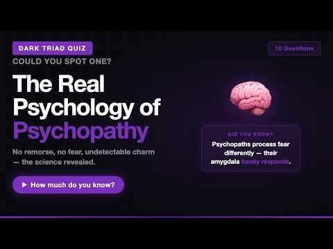 Psychopathy vs Sociopathy Quiz — The Science Most People Get Wrong