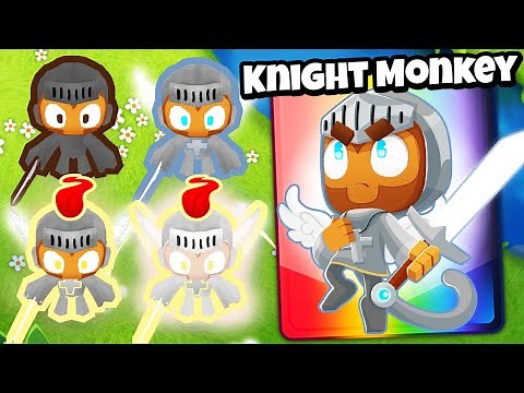 The KNIGHT MONKEY in BTD 6!