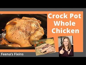 Crock Pot Whole Chicken | Simple and Delicious!!