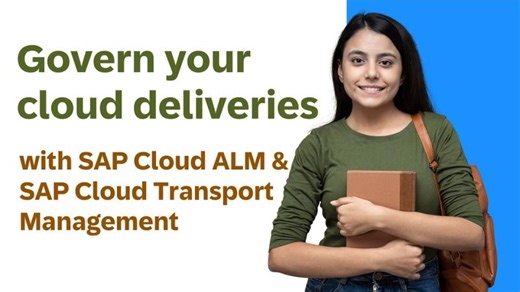 Govern your cloud deliveries with SAP Cloud ALM and SAP Cloud Transport Management. ✨ | Raquel Cunha