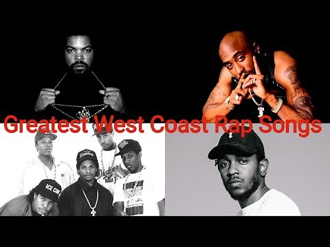 Top 25 Greatest West Coast Rap Songs Of All Time