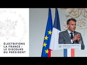 Electrifying France: Speech by President Emmanuel Macron