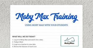 Moby Max Training