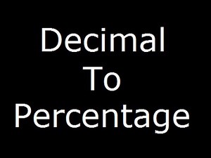Percent - Decimal to percentage conversion