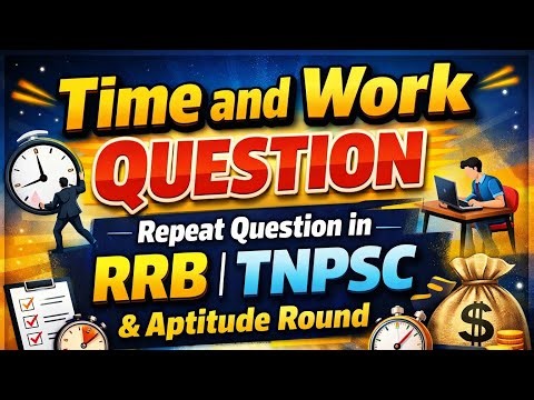 Time and Work Aptitude Question.. Repeated questions in TNPSC Exam