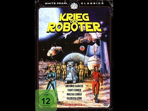 Krieg der Roboter 1978 ( La guerra dei robot ) Deutsch