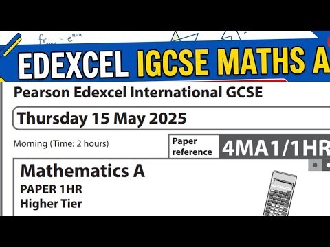 Edexcel IGCSE Maths A May 2025 Paper 1HR Walkthrough (4MA1/1HR) | Full Solutions