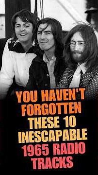 You Haven't Forgotten These 10 Inescapable 1965 Radio Tracks 🎵 #shorts #60smusic