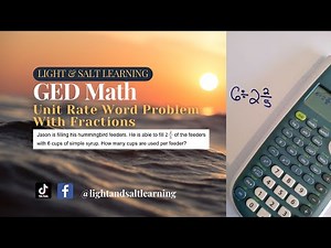 GED Math: Unit Rate with Fractions