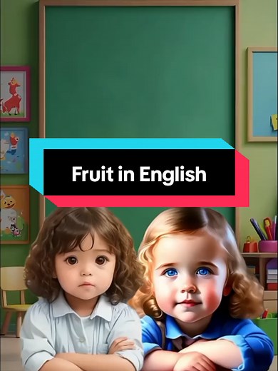 Learn Fruit Names in English for Kids