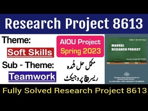 AIOU Research Project 8613 | Solved Research Project (Teamwork) for B.ed Spring 2023