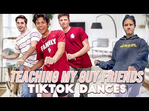 Teaching GUYS TikTok Dances