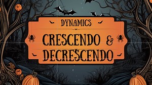 Crescendo and Decrescendo Lesson Plan | Halloween Music Activity