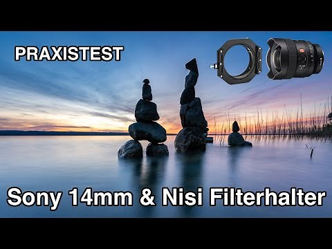 Sony 14mm with Nisi filter holder 100mm - practical test