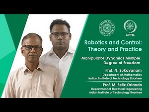 Lecture 14: Manipulator Dynamics Multiple Degree of Freedom