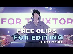 Naruto vs Sasuke Free clips for editing [NO DEAD FRAMES]
