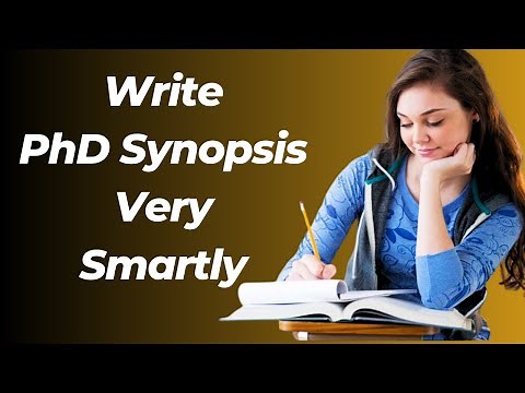 How to Write a PhD Synopsis Like a Pro | Smart Tips for Writing Your PhD Synopsis