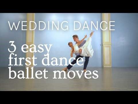3 EASY Wedding First Dance Moves (Ballet Tutorial for Beginners)