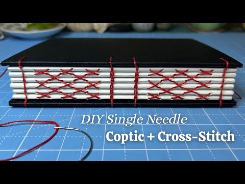 How to Sew a Coptic Cross-Stitch Binding -Just One Needle!/ Bookbinding Tutorial