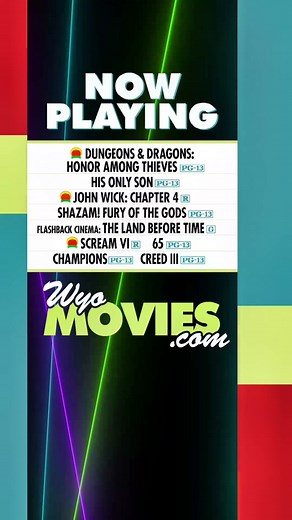 Join us for a movie this weekend! What will you be seeing at the WyoMovies?