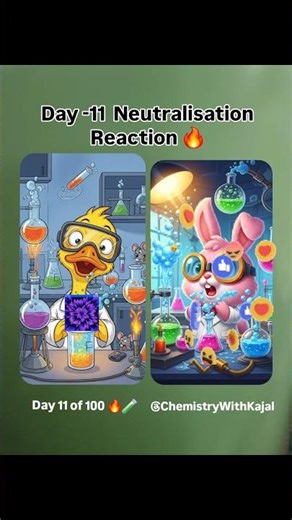 🌟Day 11 of 100 🧪✨️ | Boards Most Repeated | Neutralisation Reaction 🔥| Chemistry With Kajal