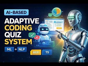 Updated - Real time Adaptive Coding Quiz and Feedback System Application