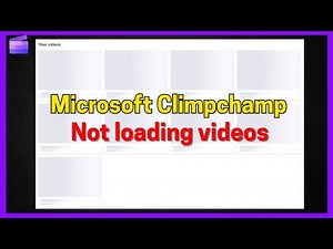 Fix Clipchamp stuck on Loading Projects