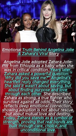 Emotional Truth Behind Angelina Jolie & Zahara’s Viral Story