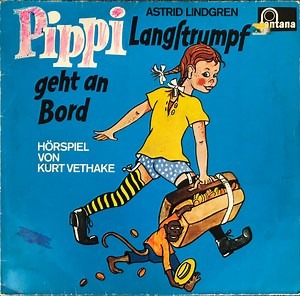 Astrid Lindgren - Pippi Langstrumpf Geht An Bord