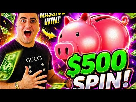 $500 Max Bet NON STOP JACKPOTS & BONUSES On Piggy Bankin Slot