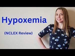 HYPOXEMIA | MEDICAL SURGICAL NURSING