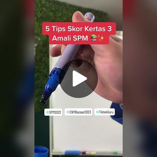 5 Tips Skor Kertas 3 Amali SPM