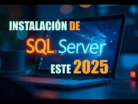 Instala SQL Server y SSMS Paso a Paso en Menos de 10 Minutos, este 2025.