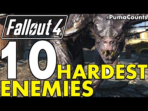 Top 10 Toughest, Hardest and Strongest Enemies in Fallout 4 (Including DLC) #PumaCounts