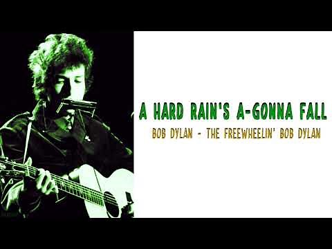 A Hard Rain’s A‐Gonna Fall - Bob Dylan (Lyrics - Letra)