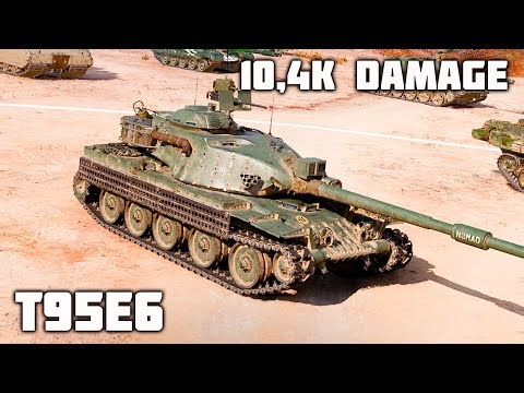 T95E6 WoT – 3Kills, 10,4K Damage