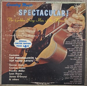 Various - Country Music Spectacular: The Golden Song Hits of the Fifties!