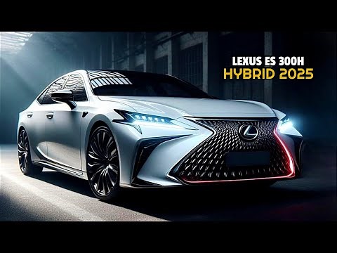 2025 Lexus ES 300h Ultra Luxury Hybrid Revealed - A Great Choice for a Luxury Sedan