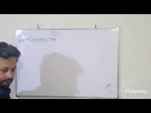 Query Processing-Part2 (Decomposition)