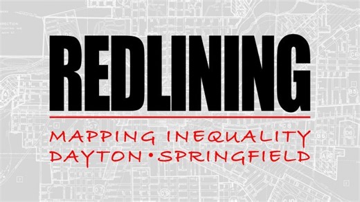 Redlining: Mapping Inequality in Dayton & Springfield - ThinkTV