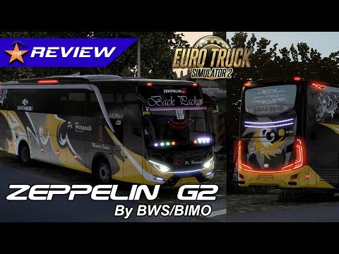 MOD BUS ZEPPELIN G2 GUNUNG MAS BY BIMO (FREE) | Review Mod ETS 2