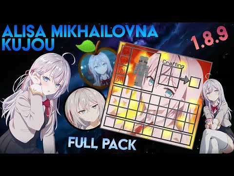 Alisa Mikhailovna Kujou | Alya | Minecraft Anime Texture Pack 1.8.9
