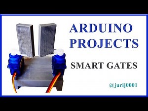 Arduino Smart gates. Simple projects for beginners