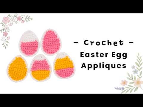 Crochet Easter Egg Applique Pattern - Easter Crochet Pattern - Simple Crochet Pattern