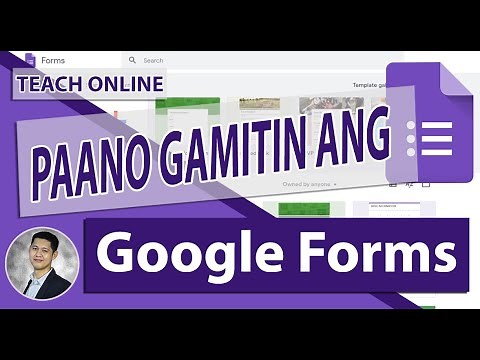 Paano Gamitin ang Google Forms (Online Survey & Online Test) DETALYADO- TAGALOG