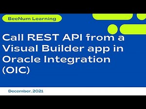 How to Call REST API from a Visual Builder application in Oracle Integration (OIC)
